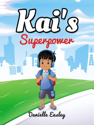 cover image of Kai's Superpower
